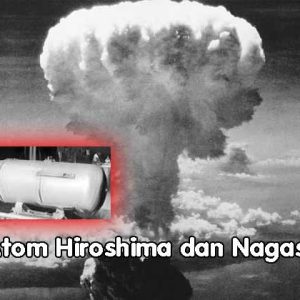 Bom Atom Penyebab Tragedi Hiroshima dan Nagasaki