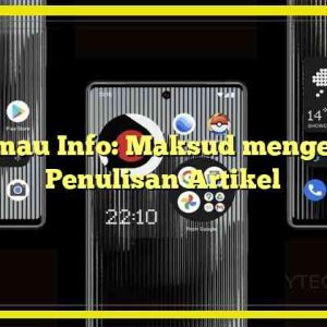 Kumau Info: Maksud mengenai Penulisan Artikel