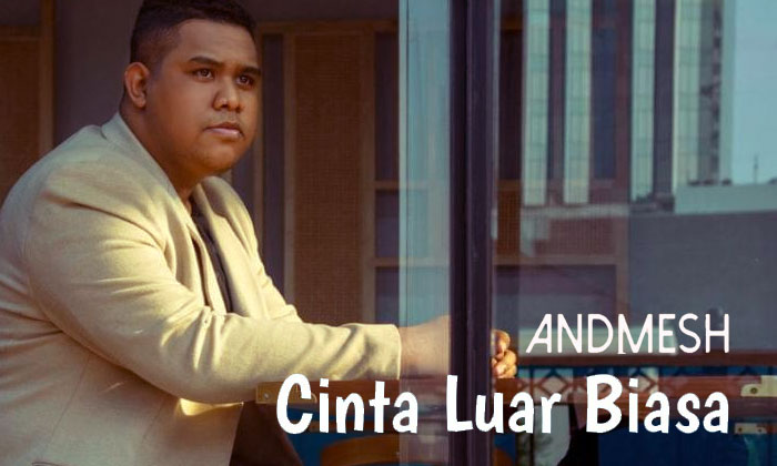 cinta luar biasa andmesh kamaleng
